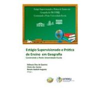 Estágio Supervisionado E Prática De Ensino Em Geografia (ebook)