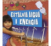 Estalvia Aigua i Energia (Ho sabies?)