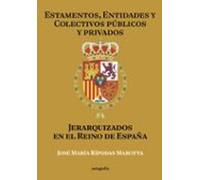 Estamentos Entidades Y Colectivos Públicos Y Privados Jerarquiza Dos E