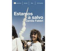 Estamos a salvo (temas de hoy)