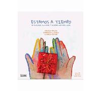 ESTAMOS A TIEMPO | Manuela Bascón, Esperanza Clímaco, Karin Pinter