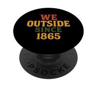 Estamos afuera desde 1865 Juneteenth Pride Empoderamiento africano PopSockets PopGrip Adhesivo