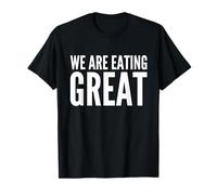 Estamos Comiendo Muy Bien Funny Food Workout Fitness Hombres Mujeres Camiseta