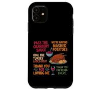 Estamos Haciendo puré de Papas Que Pase la Salsa de arándanos Carcasa para iPhone 11