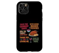 Estamos Haciendo puré de Papas Que Pase la Salsa de arándanos Carcasa para iPhone 11 Pro