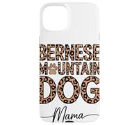 Estampado de Leopardo Bernese Mountain Dog Mama Berner Carcasa para iPhone 15 Plus