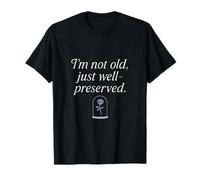 Estampado de rosas Im Not Old, solo bien conservado Camiseta