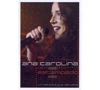Carolina, Ana - Estampado: Um Instante Que Nao Para [USA] [DVD]