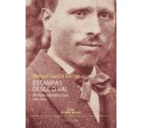 Estampas Desde O Val: Artigos Xornalisticos 1901-1963