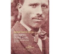 Estampas desde o val. Artigos xornalísticos 1901-1963: 7 (Letras galegas clásicos)