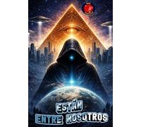 Están entre Nosotros