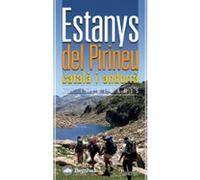 Estanys Del Pirineu Catala I Andorra: 52 Itineraris