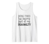 Estar Cansado es mi Personalidad Cita Divertida Humor sarcástico Camiseta sin Mangas