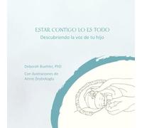 ESTAR CONTIGO LO ES TODO, Descubriendo la voz de tu hijo: Discovering Your Baby's Voice