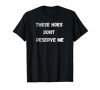 Estas Azadas no me merecen Camiseta gráfica económica, Hombre, Negro, L