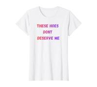 Estas Azadas no me merecen Camiseta gráfica económica, Mujer, Blanco, XL