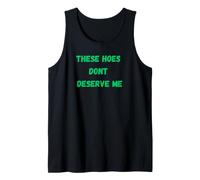 Estas Azadas no me merecen Camiseta sin Mangas