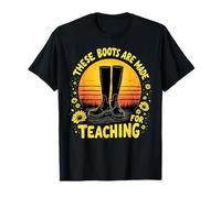 Estas Botas están Hechas para enseñar Frases Divertidas en la Escuela Camiseta