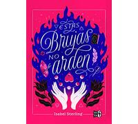 Estas brujas no arden (VR YA)