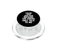 Estás Celoso Porque Las Voces Solo me Hablan Gracioso PopSockets PopGrip para MagSafe