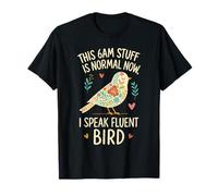 Estas cosas de las 6 de la mañana son normales, ahora hablo con fluidez, cita divertida de Bird Camiseta