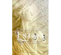 Estasi. La signora del labirinto e il dio degli eccessi (Romance)