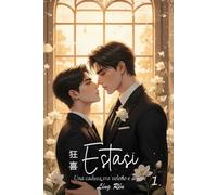 Estasi: Una caduta tra veleno e amore (Estasi - Serie)