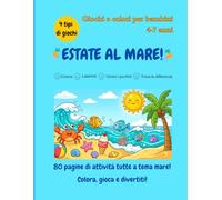 Estate al Mare!: Giochi e colori per bambini 4-7 anni (DGN Edizioni - Libri attività bambini)