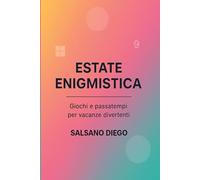 estate enigmistica: giochi e passatempi per vacanze divertenti
