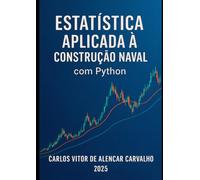 Estatística Aplicada à Contrução Naval com Python