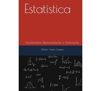 Estatística: Fundamentos, Representações e Aplicações