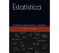 Estatística: Fundamentos, Representações e Aplicações