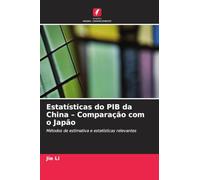 Estatísticas do PIB da China - Comparação com o Japão: Métodos de estimativa e estatísticas relevantes