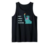 Estatua de la Libertad Las Chicas Calientes odian el fascismo Camiseta sin Mangas