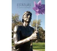 Estatuas: de Quito y Guayaquil (Mi Ecuador)