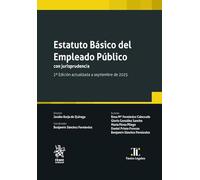 Estatuto Básico del Empleado Público con jurisprudencia 2ª Edición actualizada a septiembre de 2025: 1 (Textos legales)