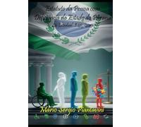 Estatuto da Pessoa com Deficiência do Estado do Paraná: Lei Estadual n.º 18.419/2015