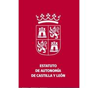 Estatuto de autonomía de Castilla y León (SIN COLECCION)