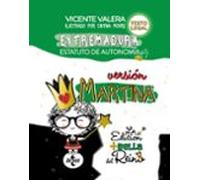 Estatuto de Autonomía de Extremadura. Versión Martina.: Ley Orgánica 1/2011, de 28 de enero . Texto legal (Derecho - Práctica Jurídica)