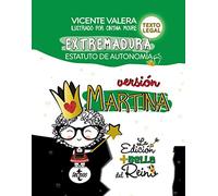Estatuto de Autonomía de Extremadura. Versión Martina.: Ley Orgánica 1/2011, de 28 de enero . Texto legal (Derecho - Práctica Jurídica)