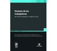 Estatuto de los trabajadores 28ª Edición actualizada a 1 de agosto de 2025 (Textos legales)