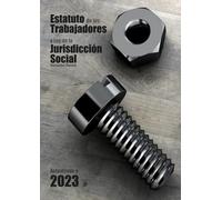 Estatuto de los Trabajadores y Ley de la Jurisdicción Social: LEGISLACIÓN ACTUAL