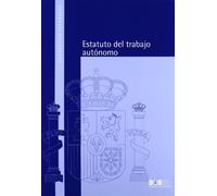 Estatuto del trabajo autónomo (Separatas)