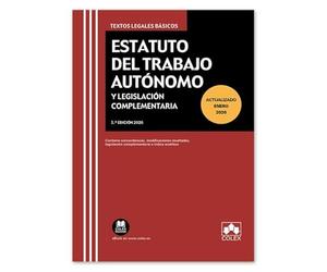 Estatuto del Trabajo Autónomo y Legislación complementaria: Contiene concordancias, modificaciones resaltadas e índice analítico (texto legal basico)