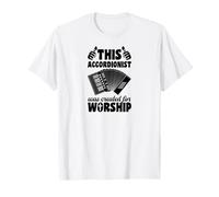 Este acordeonista fue Creado para la adoración Cristiana Camiseta