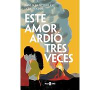 Este amor ardió tres veces (Éxitos)
