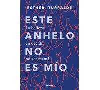 Este anhelo no es mio/ This Yearning Doesn’t Belong to Me