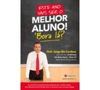 Este Ano Vais Ser O Melhor Aluno! Bora Lá? (ebook)