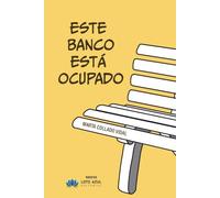 Este banco está ocupado: 79 (Narrativa)