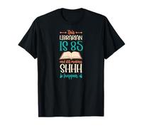 Este Bibliotecario Tiene 85 años y Sigue Haciendo Que Shhh suceda su cumpleaños Camiseta